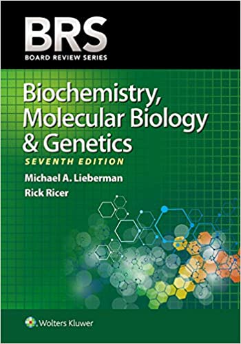 BRS Biochemistry, Molecular Biology, and Genetics (7th Edition) - Original PDF
